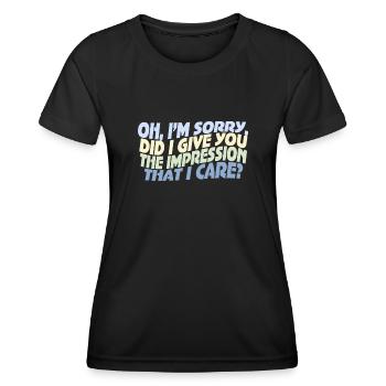 Gleichgültigkeit, Sarkasmus, andere Haltung - Frauen Funktions-T-Shirt - Schwarz - Vorne - AI Model Female 172 light (172cm)