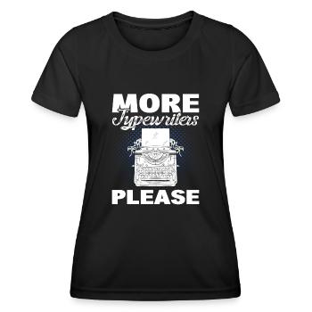 Plus de machines à écrire S’il vous plaît Machine à écrire Auteur - T-shirt sport Femme - noir - Devant - AI Model Female 172 light (172cm)