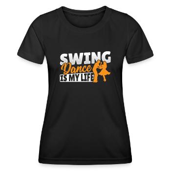 Swing Dance ist mein Leben Swing Dancing - Frauen Funktions-T-Shirt - Schwarz - Vorne - AI Model Female 172 light (172cm)
