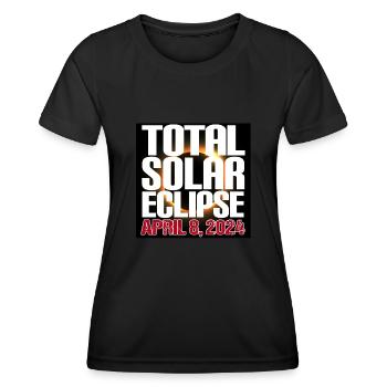 Totale Sonnenfinsternis Usa 8. April 2024 - Frauen Funktions-T-Shirt - Schwarz - Vorne - AI Model Female 172 light (172cm)