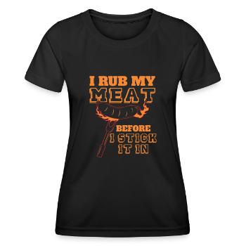 Je frotte ma viande avant de la mettre sur le - T-shirt sport Femme - noir - Devant - AI Model Female 172 light (172cm)
