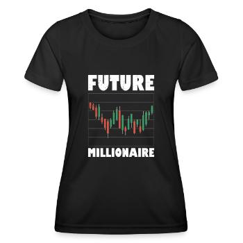 Future Millionaire Stock Market Trading Trader Inv - Frauen Funktions-T-Shirt - Schwarz - Vorne - AI Model Female 172 light (172cm)