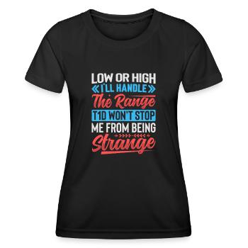 T1d Diabetes - I Handle The Range - Frauen Funktions-T-Shirt - Schwarz - Vorne - AI Model Female 172 light (172cm)