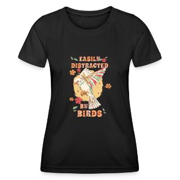 Easily Distracted By Birds Bird Lover - Women's Functional T-Shirt - black - Front - AI Model Female 172 light (172cm)