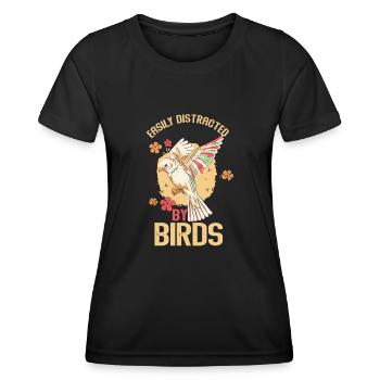 Easily Distracted By Birds Bird Lover - Women's Functional T-Shirt - black - Front - AI Model Female 172 light (172cm)