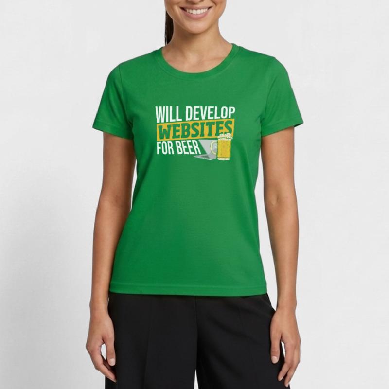 Will Develop Websites For Beer Web Developer Frauen Funktions-T-Shirt
