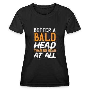 Bald Head Baldness Beard Bald Head - Women's Functional T-Shirt - black - Front - AI Model Female 172 light (172cm)