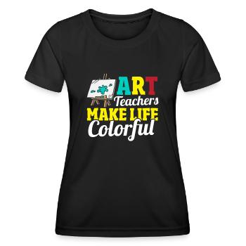 School Teacher Art Lover Art Education Art - Women's Functional T-Shirt - black - Front - AI Model Female 172 light (172cm)