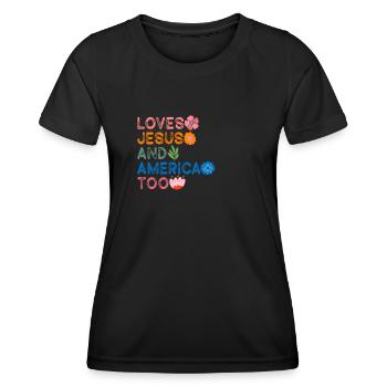Loves Jesus and America Too God Christian - Women's Functional T-Shirt - black - Front - AI Model Female 172 light (172cm)