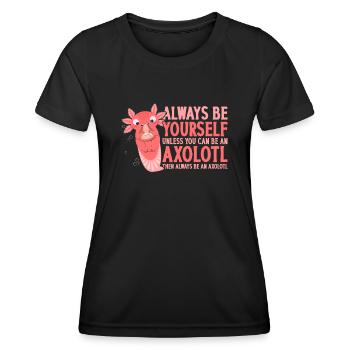 Sei Immer Du Selbst, Es Sei Denn T-Shirt - Frauen Funktions-T-Shirt - Schwarz - Vorne - AI Model Female 172 light (172cm)