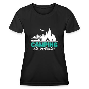 Camping Camping Is In Tents - Women's Functional T-Shirt - black - Front - AI Model Female 172 light (172cm)
