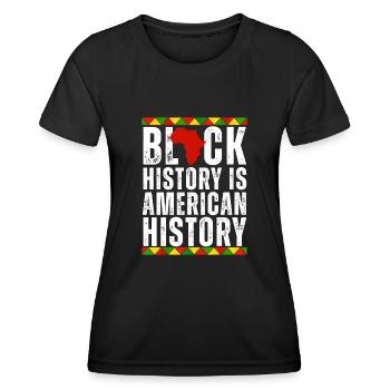 Schwarze Geschichte ist afroamerikanische Geschichte afrozentrisch - Frauen Funktions-T-Shirt - Schwarz - Vorne - AI Model Female 172 light (172cm)