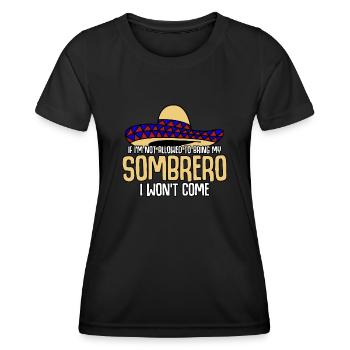 Mexique Sombrero Mexicains Mexicains - T-shirt sport Femme - noir - Devant - AI Model Female 172 light (172cm)