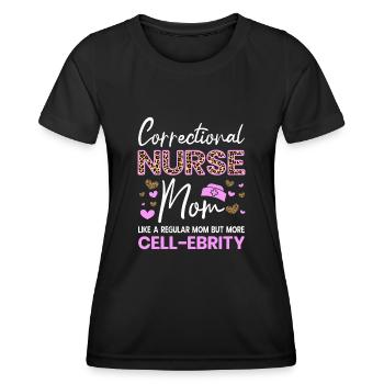Maman infirmière correctionnelle mais plus de cadeaux Cell-Ebrity - T-shirt sport Femme - noir - Devant - AI Model Female 172 light (172cm)