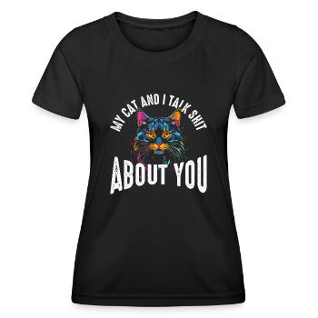 Meine Katze und ich reden Schmuh über dich - Frauen Funktions-T-Shirt - Schwarz - Vorne - AI Model Female 172 light (172cm)