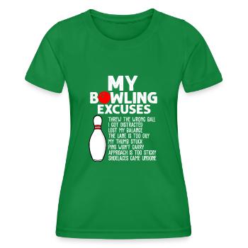 Funny Bowling Excuses For Bowler - Women's Functional T-Shirt - kelly green - Front - AI Model Female 172 dark (172cm)