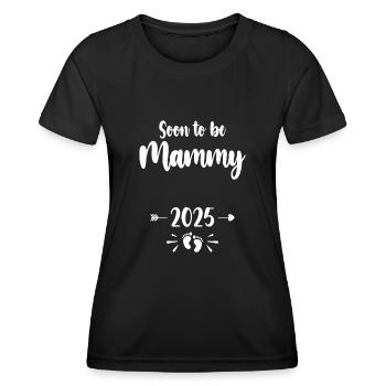 Mammy Bald Be Mama 2025 Mutter Schwangere Kinder Mot - Frauen Funktions-T-Shirt - Schwarz - Vorne - AI Model Female 172 light (172cm)