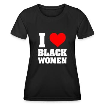 Ich liebe schwarze Frauen, schwarz ist schön, schwarzer Stolz - Frauen Funktions-T-Shirt - Schwarz - Vorne - AI Model Female 172 light (172cm)