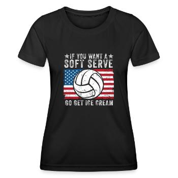 Si vous voulez une portion molle, procurez-vous de la crème glacée - T-shirt sport Femme - noir - Devant - AI Model Female 172 light (172cm)