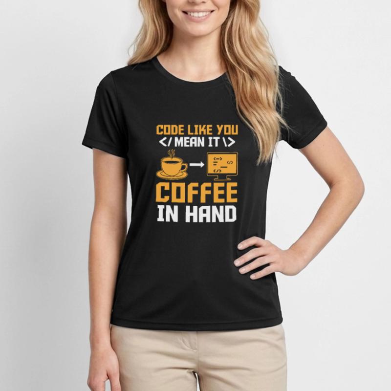 Kaffee-Codierung Programmierer Programmierer Entwickler Nerd Coff Frauen Funktions-T-Shirt