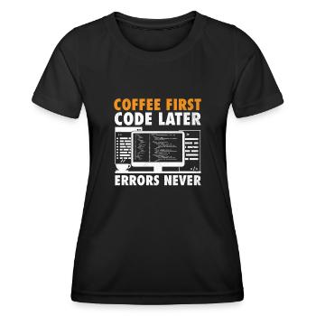 Café Codage Programmeur Codeur Développeur Nerd Coff - T-shirt sport Femme - noir - Devant - AI Model Female 172 light (172cm)