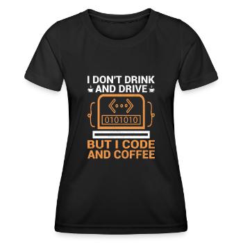 Coffee Coding Programmer Coder Developer Nerd Coff - Women's Functional T-Shirt - black - Front - AI Model Female 172 light (172cm)