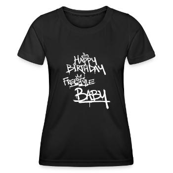 Happy Birthday Freestyle Baby Graffiti Schrift - Frauen Funktions-T-Shirt - Schwarz - Vorne - AI Model Female 172 light (172cm)