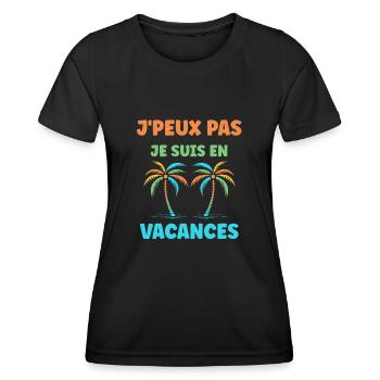 Je suis en vacances - T-shirt sport Femme - noir - Devant - AI Model Female 172 light (172cm)