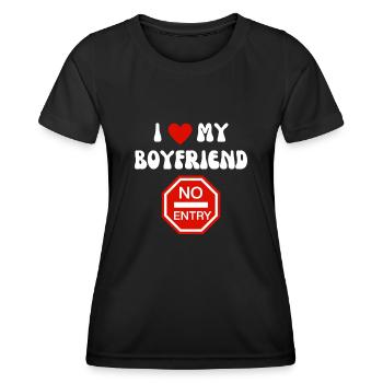 I Love My Boyfriend No Entry - Funny Gift Design - Women's Functional T-Shirt - black - Front - AI Model Female 172 light (172cm)