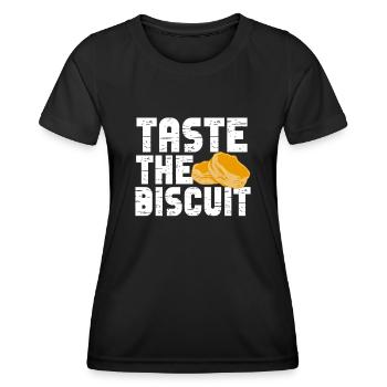 Taste The Biscuit Taste The Goodness - Women's Functional T-Shirt - black - Front - AI Model Female 172 light (172cm)