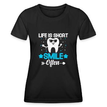 La vie est courte sourire souvent dentiste dentiste dentisterie dentaire - T-shirt sport Femme - noir - Devant - AI Model Female 172 light (172cm)
