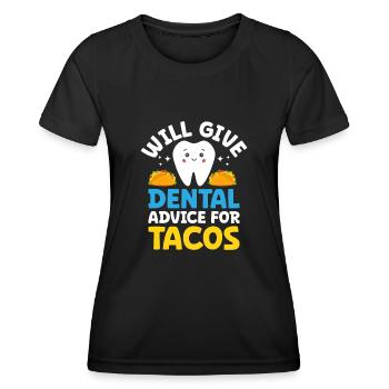 Wird zahnärztliche Ratschläge für Tacos Zahnarzt Taco Lov geben - Frauen Funktions-T-Shirt - Schwarz - Vorne - AI Model Female 172 light (172cm)