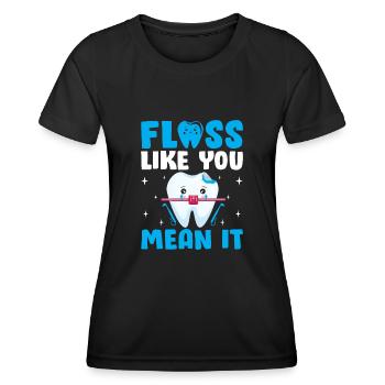 Zahnseide, wie Sie es meinen, Zahnarzt Zahnheilkunde de - Frauen Funktions-T-Shirt - Schwarz - Vorne - AI Model Female 172 light (172cm)