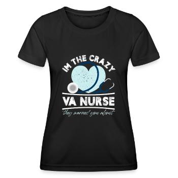 Je suis l’infirmière VA folle contre laquelle ils vous ont mis en garde - T-shirt sport Femme - noir - Devant - AI Model Female 172 light (172cm)