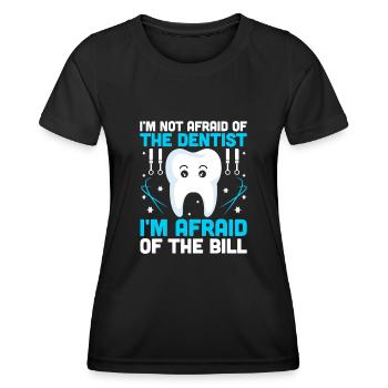 Ich habe keine Angst vor dem Zahnarzt Ich habe Angst vor dem Bi - Frauen Funktions-T-Shirt - Schwarz - Vorne - AI Model Female 172 light (172cm)