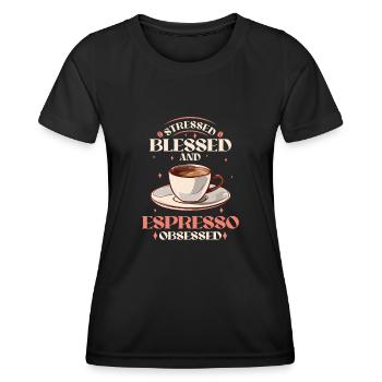 Gestresst Espresso Obsessed - Kaffee Liebhaber - Frauen Funktions-T-Shirt - Schwarz - Vorne - AI Model Female 172 light (172cm)
