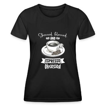 Stressed Espresso Obsessed - Coffee Lover - Women's Functional T-Shirt - black - Front - AI Model Female 172 light (172cm)