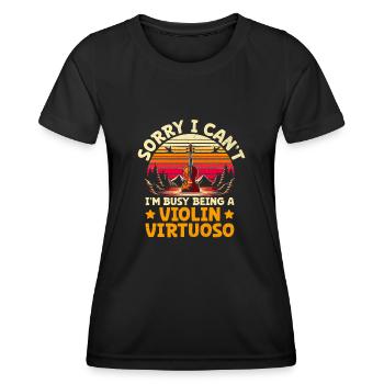 Désolé, je ne peux pas, je suis occupé à être un virtuose du violon Vio - T-shirt sport Femme - noir - Devant - AI Model Female 172 light (172cm)
