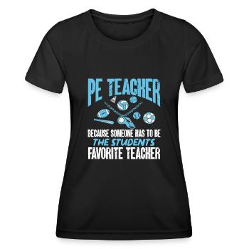 Physical Education Teacher Physical Education Teacher - Women's Functional T-Shirt - black - Front - AI Model Female 172 light (172cm)
