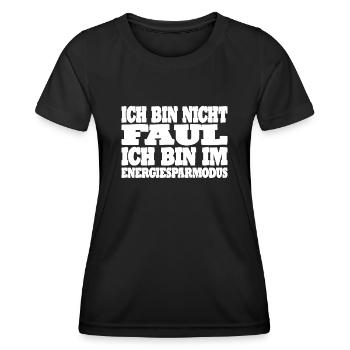 Lustig Spruch Geschenkidee - Frauen Funktions-T-Shirt - Schwarz - Vorne - AI Model Female 172 light (172cm)