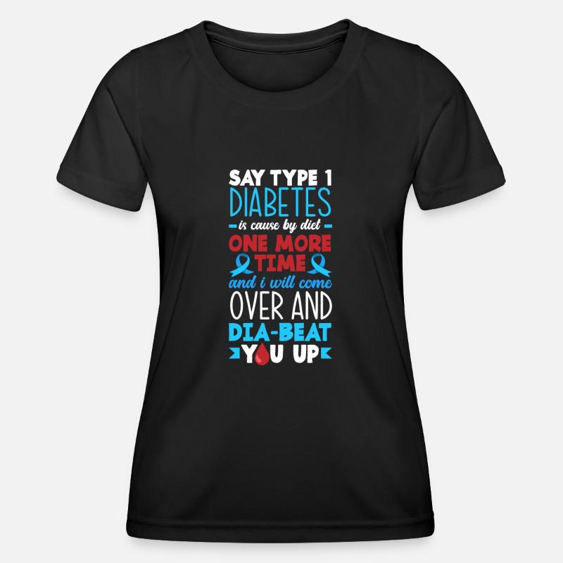 T1D Diabetes Type 1 Diabetic Gift - Women's Functional T-Shirt - black