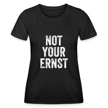 Not Your Ernst Denglisch - Frauen Funktions-T-Shirt - Schwarz - Vorne - AI Model Female 172 light (172cm)