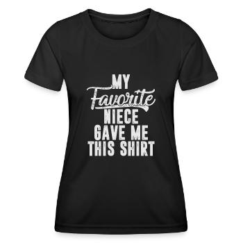 Meine Lieblingsnichte hat mir dieses lustige Hemd geschenkt - Frauen Funktions-T-Shirt - Schwarz - Vorne - AI Model Female 172 light (172cm)