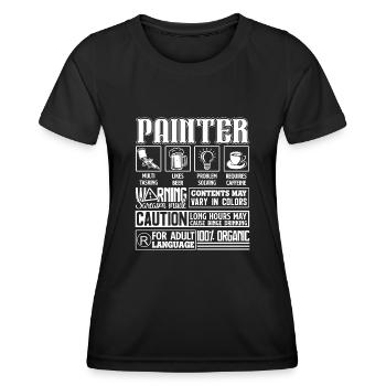 Painter Painter Solve Problems - Women's Functional T-Shirt - black - Front - AI Model Female 172 light (172cm)