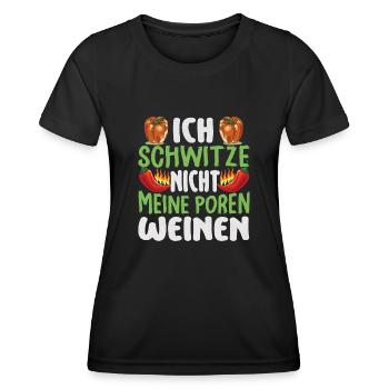 Ich Schwitze Nicht Meine Poren Weinen - Chili Koch - Frauen Funktions-T-Shirt - Schwarz - Vorne - AI Model Female 172 light (172cm)