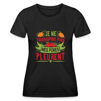 Je ne transpire pas mes pores pleurent - Chili Cook - T-shirt sport Femme - noir - Devant - AI Model Female 172 light (172cm)