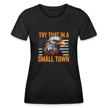 Small Town American Retro Eagle Vintage - Women's Functional T-Shirt - black - Front - AI Model Female 172 light (172cm)
