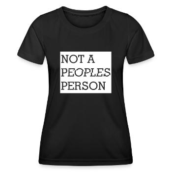 Misanthrope Misanthropist Dislike Grumpy - Frauen Funktions-T-Shirt - Schwarz - Vorne - AI Model Female 172 light (172cm)