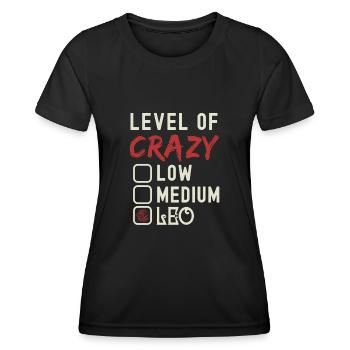 Level Of Crazy Leo Funny Star Sign Astrology - Women's Functional T-Shirt - black - Front - AI Model Female 172 light (172cm)