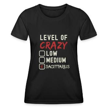 Level Of Crazy Sagittarius Funny Star Sign - Women's Functional T-Shirt - black - Front - AI Model Female 172 light (172cm)